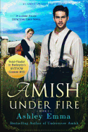 Amish Under Fire: Covert Police Detectives Unit Series Book 2