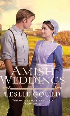 Amish Weddings - Gould, Leslie (Preface by)