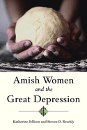 Amish Women and the Great Depression