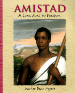 Amistad: A Long Road to Freedom