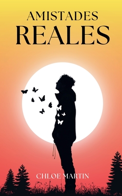 Amistades Reales - Martin, Chloe