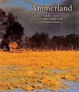Ammerland : Bilder einer nordwestdeutschen Landschaft