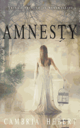 Amnesty: Amnesia Duet Book 2