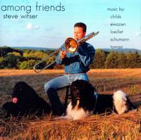 Among Friends - Kathryn Brown (piano); Steven Witser (trombone)