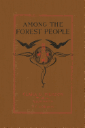 Among the Forest People (Yesterday's Classics)