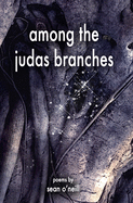 among the judas branches