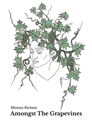 Amongst The Grapevines - Richani, Minney