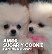 Amor, Sugar y Cookie