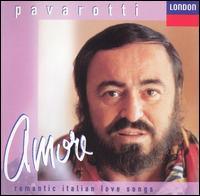 Amore: Romantic Italian Love Songs - English Chamber Orchestra (chamber ensemble); Italo Tajo; Luciano Pavarotti (tenor); John Alldis Choir (choir, chorus)