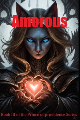 Amorous: A Tale of Love and War - Hamilton, John