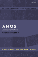 Amos: An Introduction and Study Guide