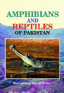 Amphibians and Reptiles of Pakistan