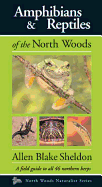 Amphibians & Reptiles of the North Woods