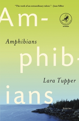 Amphibians - Tupper, Lara