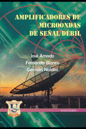 Amplificadores de Microondas de Seal d?bil: tecnolog?as