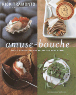 Amuse-Bouche: Little Bites of Delight Before the Meal Begins: A Cookbook