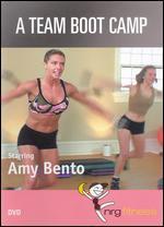 Amy Bento: A Team Boot Camp with Amy Bento
