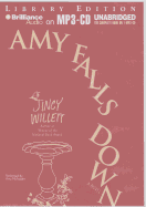 Amy Falls Down - Willett, Jincy, and McFadden, Amy (Performed by)