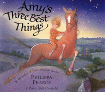 Amy's Three Best Things - Pearce, Philippa