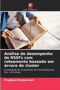Anlise do desempenho de RSSFs com roteamento baseado em rvore de cluster