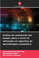 Anlise do sentimento dos tweets sobre a Covid-19 utilizando um algoritmo de aprendizagem automtica
