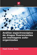 Anlise espectrosc?pica de drogas fluorescentes em montagens auto-organizadas
