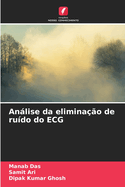 Anlise da eliminao de rudo do ECG