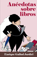 Ancdotas sobre libros