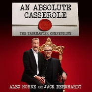 An Absolute Casserole: The Taskmaster Compendium