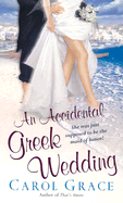 An Accidental Greek Wedding