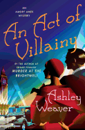 An Act of Villainy: An Amory Ames Mystery