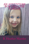 An Adventure for Princess Aurelia