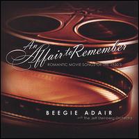 An Affair to Remember: Romantic Movie Songs of the 1950's - Beegie Adair