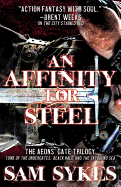An Affinity for Steel: The Aeons' Gate Omnibus