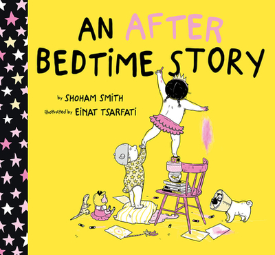 An After Bedtime Story - Smith, Shoham