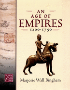 An Age of Empires, 1200-1750
