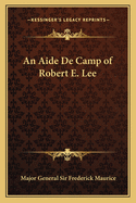 An Aide de Camp of Robert E. Lee