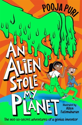 An Alien Stole My Planet - Puri, Pooja