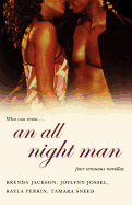 An All Night Man
