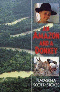 An Amazon and a Donkey