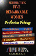 An American Anthology: Stories Featuring Five Remarkable Women