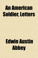 An American Soldier, Letters