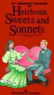 An American Treasury of Heirloom Sweets and Sonnets: The Language of Romance - Hanson, Frances Elizabeth Strayer, and Lawson, Eileen (Editor)