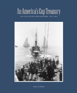An America's Cup Treasury: The Lost Levick Photographs, 18931937