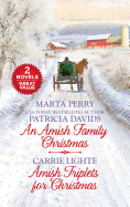 An Amish Family Christmas and Amish Triplets for Christmas: A 2-In-1 Collection