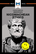 An Analysis of Aristotle's Nicomachean Ethics