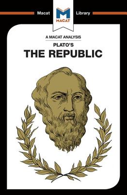 An Analysis of Plato's The Republic - Orr, James