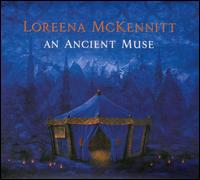 An Ancient Muse - Loreena McKennitt