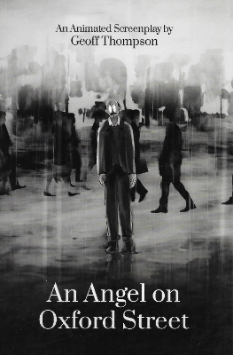 An Angel on Oxford Street - Thompson, Geoff