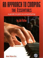 An Approach to Comping: The Essentials